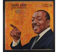 Count Basie Orchestra - not now, i'll tell you when LP