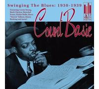 Count Basie - Swinging the Blues 1930-39