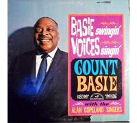 Count Basie With Alan Copeland Singers, The - Count Basie With Alan Copeland Singers, The: Basie Swingin' Voices Singin' LP