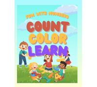 Count, Color, Learn - Grade 1 Math