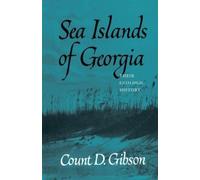 Count D. Gibson Sea Islands of Georgia (Tascabile)
