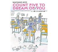 Count five to dream of you