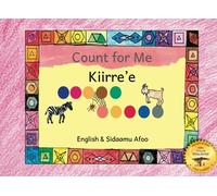Count For Me: Learning to Count With Ethiopian Animals in Sidaamu Afoo and English