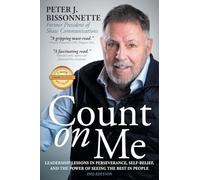 Count on Me: Leadership Lessons in Perseverance, Self-belief, and the Power of Seeing the Best in People