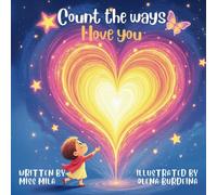 Count the ways I love you