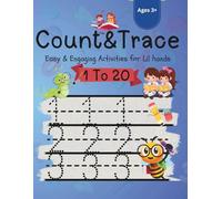 Count & Trace Easy & Engaging Activities for Lil Hands: Practice Writing Numbers with Fun Activities for Preschool and Kindergarten