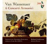 Count Unico Wilhelm Van Wassenaer Van Wassenaer: 6 Concerti Armonici (CD) Album