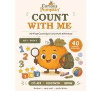 Count With Me: A Counting & Early Math Adventure for Age 2