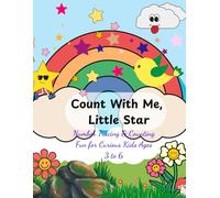 Count With Me, Little Star: Number Tracing & Counting Fun for Curious Kids Ages 3 to 6