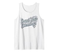 Count Your Blessings - Be Thankful Inspirational Citazione Canotta