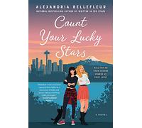 Alexandria Bellefleur Count Your Lucky Stars (Tascabile)