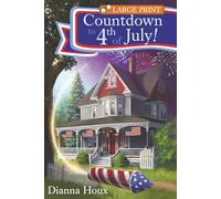Countdown to 4th of July!: Large Print Edition