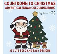 Countdown to Christmas Advent Calendar: Colouring Book