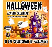Countdown to Halloween: Advent Calendar For Kids/ 31 Big Designs, One for Each Day/ Fun Coloring Book For Children's/ Cute and Spooky/ Adorable Creepy Creatures Bold & Easy for Boys and Girls