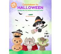 Countdown to Halloween: Spooky-Silly Fun: Reading, Writing & Crafts!