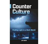 Counter Cluture: Finding Light in a Dark World