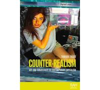 Counter-realism: Art and Subjectivity in Contemporary Capitalism