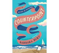 Counterpoint, A Novel of Music & Murder: SummerFest Series Book Two: 2