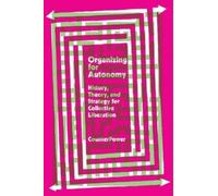 CounterPower Organizing for Autonomy (Tascabile)