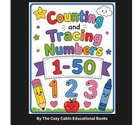 Counting and Tracing Numbers 1-50: A Fun Way to Learn Numbers 1-50