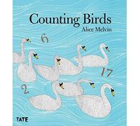 Counting Birds: Alice Melvin: 1