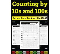 Counting by 10s and 100s: Forward and Backward to 10000
