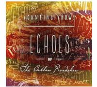 Counting Crows - Echoes Of The Outlaw Roadshow