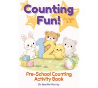 Counting Fun!: Pre-School Counting Activity Book, for Ages 3-5 Years