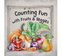 Counting Fun with Fruits & Veggies