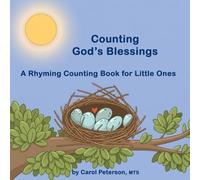 Counting God's Blessings: A Rhyming Counting Book for Little Ones