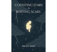 Counting Stars & Burying Scars
