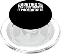 Counting To Ten Just Makes It Premeditated |||- PopSockets PopGrip per MagSafe