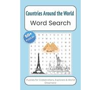 Countries Around the World Word Search Puzzle Book: Word Searches with Easy to Read Print about Countries, Cities, Landmarks and More | 6x9 inches, ... Gifts for Vacations, Holidays and Free Times