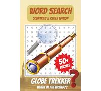 Countries & Cities Word Search Puzzle Book: Capitals, Amazing Landmarks & More | 6x9 inches, 110 Pages | 50+ Puzzles | Explore the World One Word at a Time!