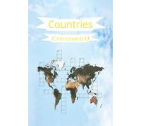 Countries Crossword: Crossword Puzzles with Easy to Read Print about Countries Around the World | 6x9 inches | 50+Puzzles