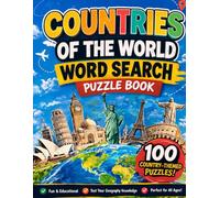 Countries of the World Word Search Puzzle Book: 100 Unique Puzzles | 100 Different Countries | 2000 Hidden Words | 3 Difficulty Levels | 210 Pages | Solutions Included