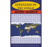 Countries of the World Word Search Puzzle Book: Learn World Geography with Fun Word Search Puzzles, Discover Countries, Capitals, and World Regions | 55 Puzzles, 110 pages, 6×9 inches