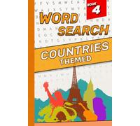 Countries-Themed Word Search Puzzle Book: Exploring Countries, Capitals, Cultures, Landmarks and More