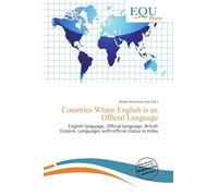 Countries Where English is an Official Language: English language, Official language, British Empire, Languages with official status in India