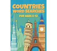 Countries Word Searches For Kids Ages 8-12: 50 Fun Puzzles Featuring Landmarks, Flags, Capitals, And More!