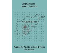 Country Afghanistan Word Searches: Puzzle Book (6x9”, 111 pages, 50+ Puzzles,… Gift for ;Travellers, Study, during Vacation, Holiday or Time to Relax