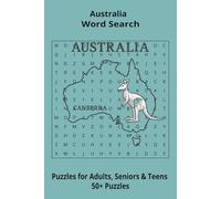 Country Australia Word Searches: Puzzle Book 6x9”, 111 pages, 50+ Puzzles,… Gift for ;Travellers, Study, during Vacation, Holiday or Time to Relax