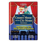 Country/City Mouse Adventures - The Country Mouse & the City Mouse Adventures - Adventures on the Orient Express