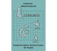 Country Comoros Word Searches: Puzzle Book 6x9”, 111 pages, 50+ Puzzles,… Gift for ;Travellers, Study, during Vacation, Holiday or Time to Relax