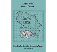 Country Costa Rica Word Searches: Puzzle Book 6x9”, 111 pages, 50+ Puzzles,… Gift for ;Travellers, Study, during Vacation, Holiday or Time to Relax