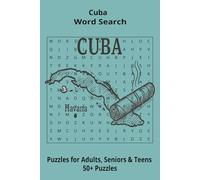 Country Cuba Word Searches: Puzzle Book 6x9”, 111 pages, 50+ Puzzles,… Gift for ;Travellers, Study, during Vacation, Holiday or Time to Relax