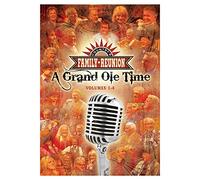 Country Family Reunion:A Grand Ole Time