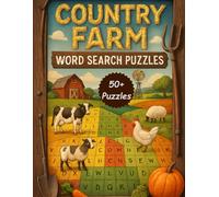 Country Farm Word Search Puzzle Book: Country farm Word Search Puzzles for All Ages - 50+ Farm Puzzles to Explore! Perfect gift for country life lover, farmer and farm life.