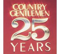 Country Gentlemen - 25 Years