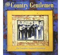 Country Gentlemen - Complete Vanguard Recordings